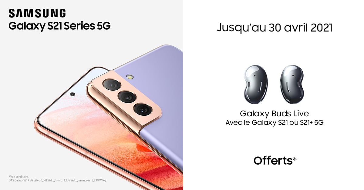 Bon plan : achète un Galaxy S21 et repars avec des Galaxy Buds Live